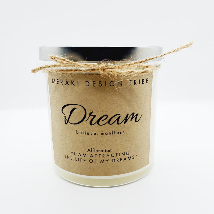 Dream. Believe. Manifest. Affirmation Candle