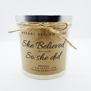 She Believed She Could So She Did. Affirmation Candle